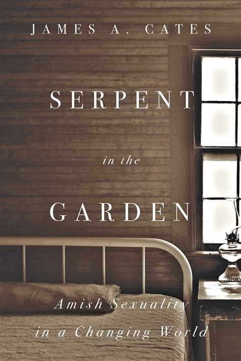 amish sexy women|Serpent in the Garden: Amish Sexuality in a Changing World.